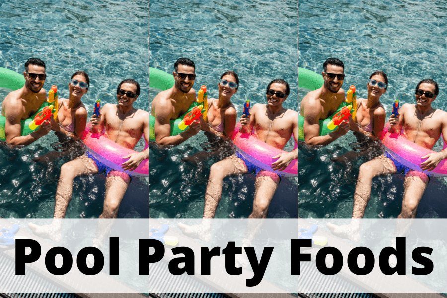 pool party foods