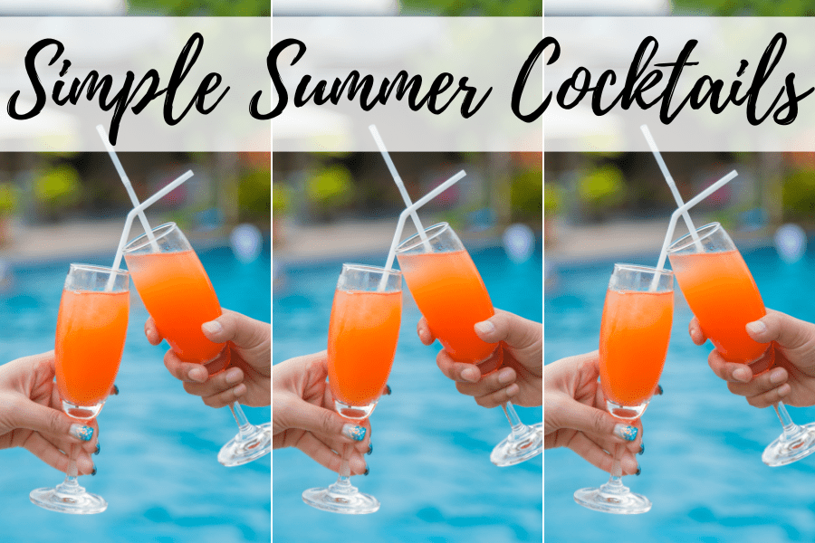 simple summer cocktails