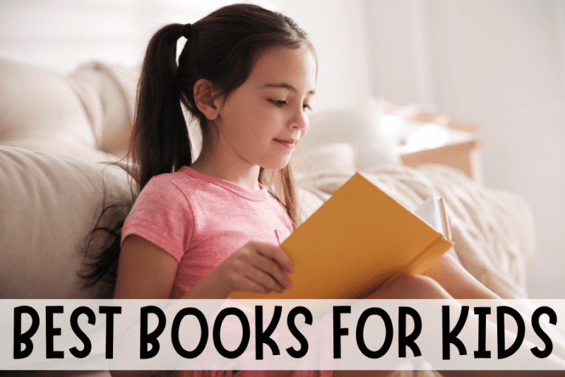 The 16 Absolute Best Books for Kids to Read - Kaitlin White